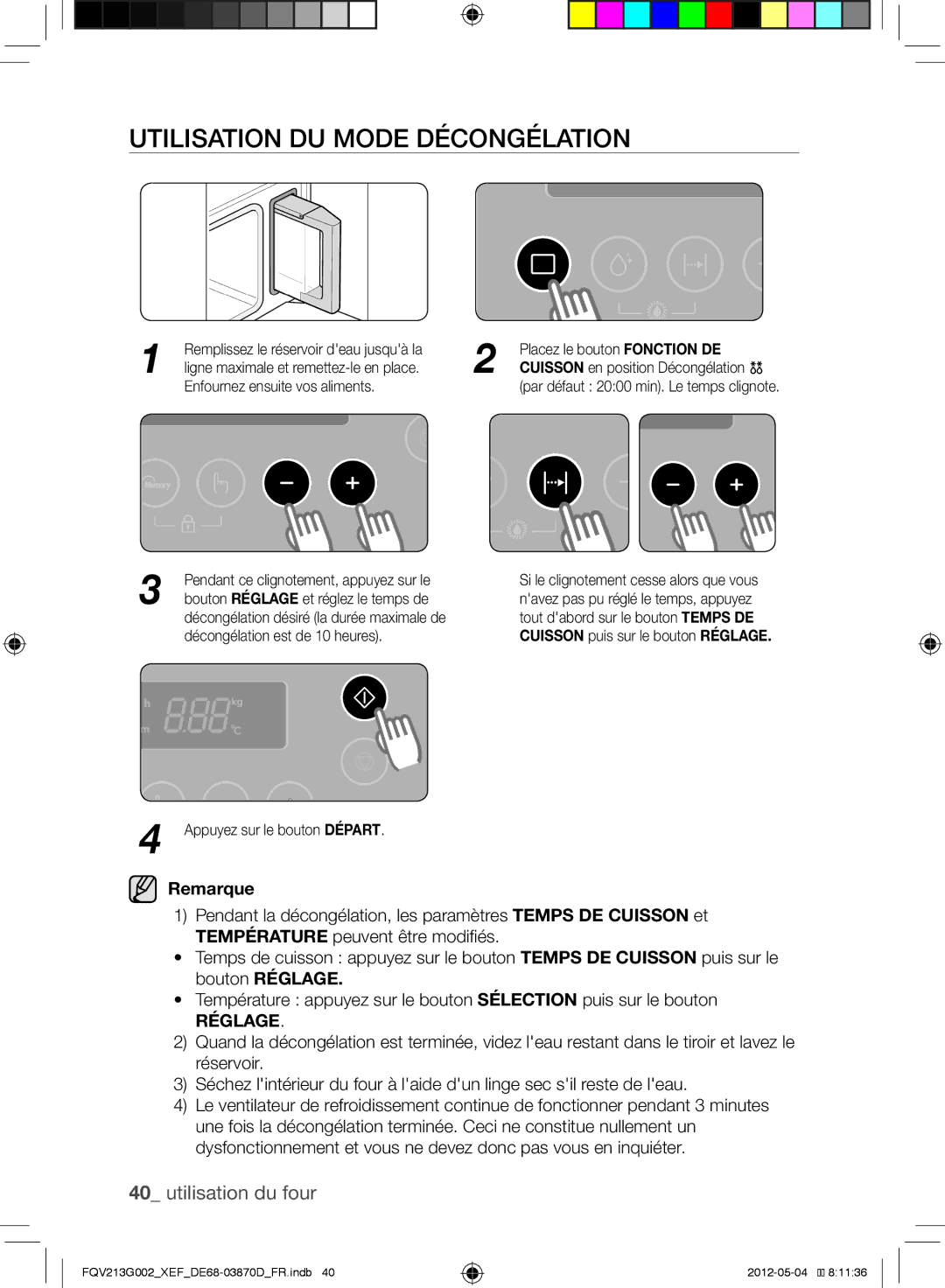 Samsung FQV213G002/XEF manual Utilisation du mode Décongélation, Cuisson en position Décongélation 