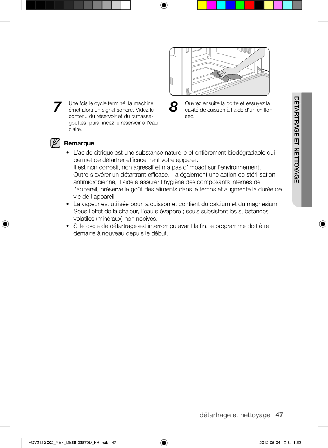 Samsung FQV213G002/XEF manual Détartrage et nettoyage, Détartrage et nettoya e g, Une fois le cycle terminé, la machine 