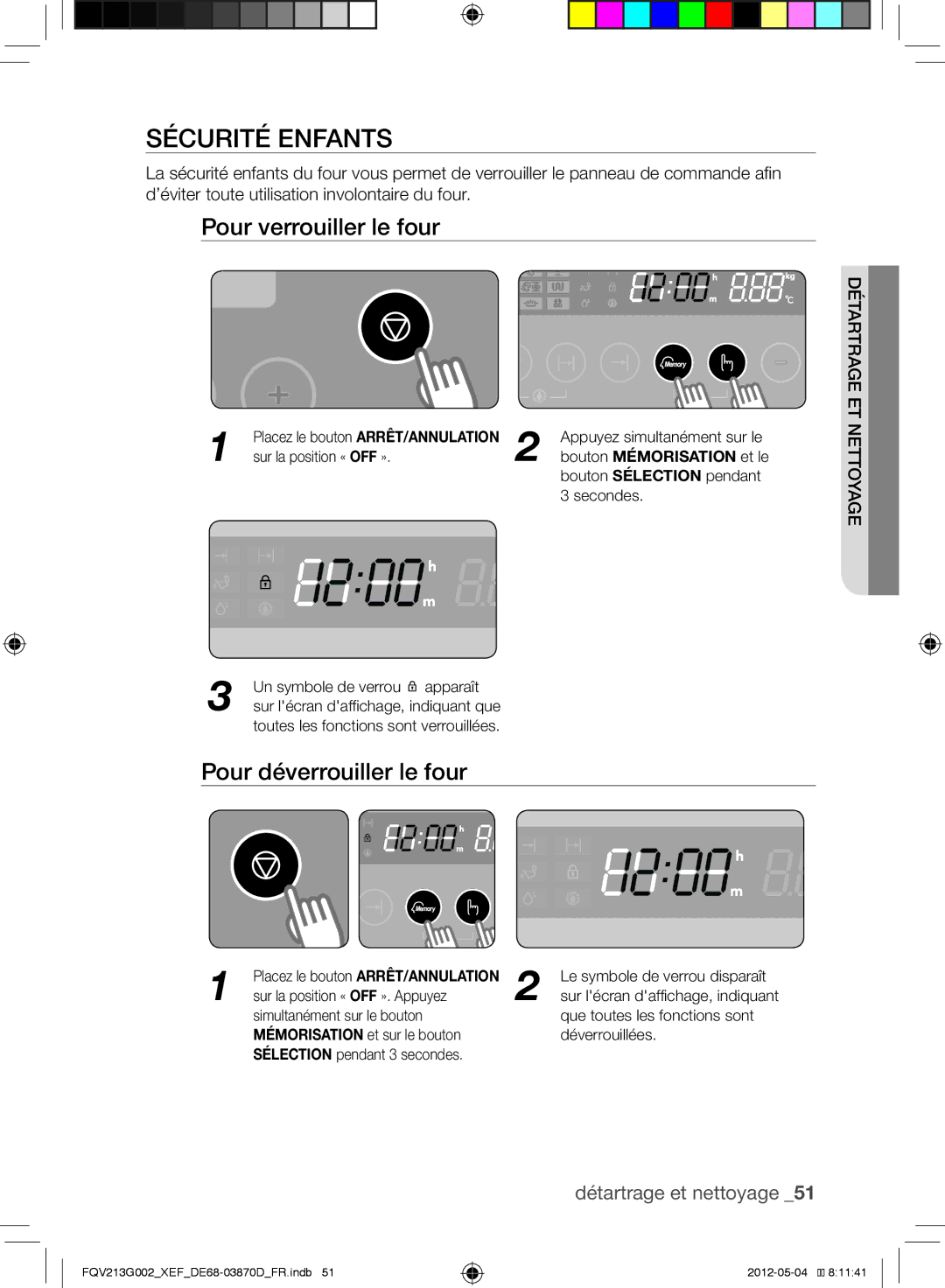 Samsung FQV213G002/XEF Sécurité enfants, Pour verrouiller le four, Pour déverrouiller le four, Bouton Mémorisation et le 