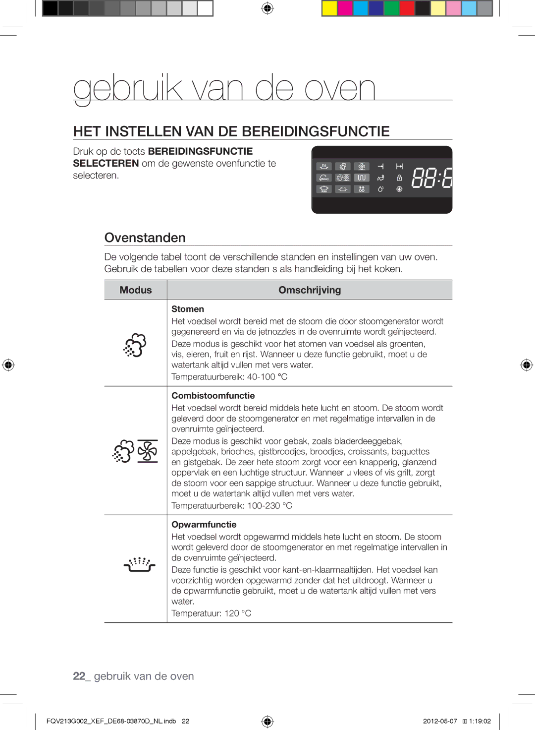 Samsung FQV213G002/XEF manual Gebruik van de oven, Het instellen van de bereidingsfunctie, Ovenstanden, Modus Omschrijving 