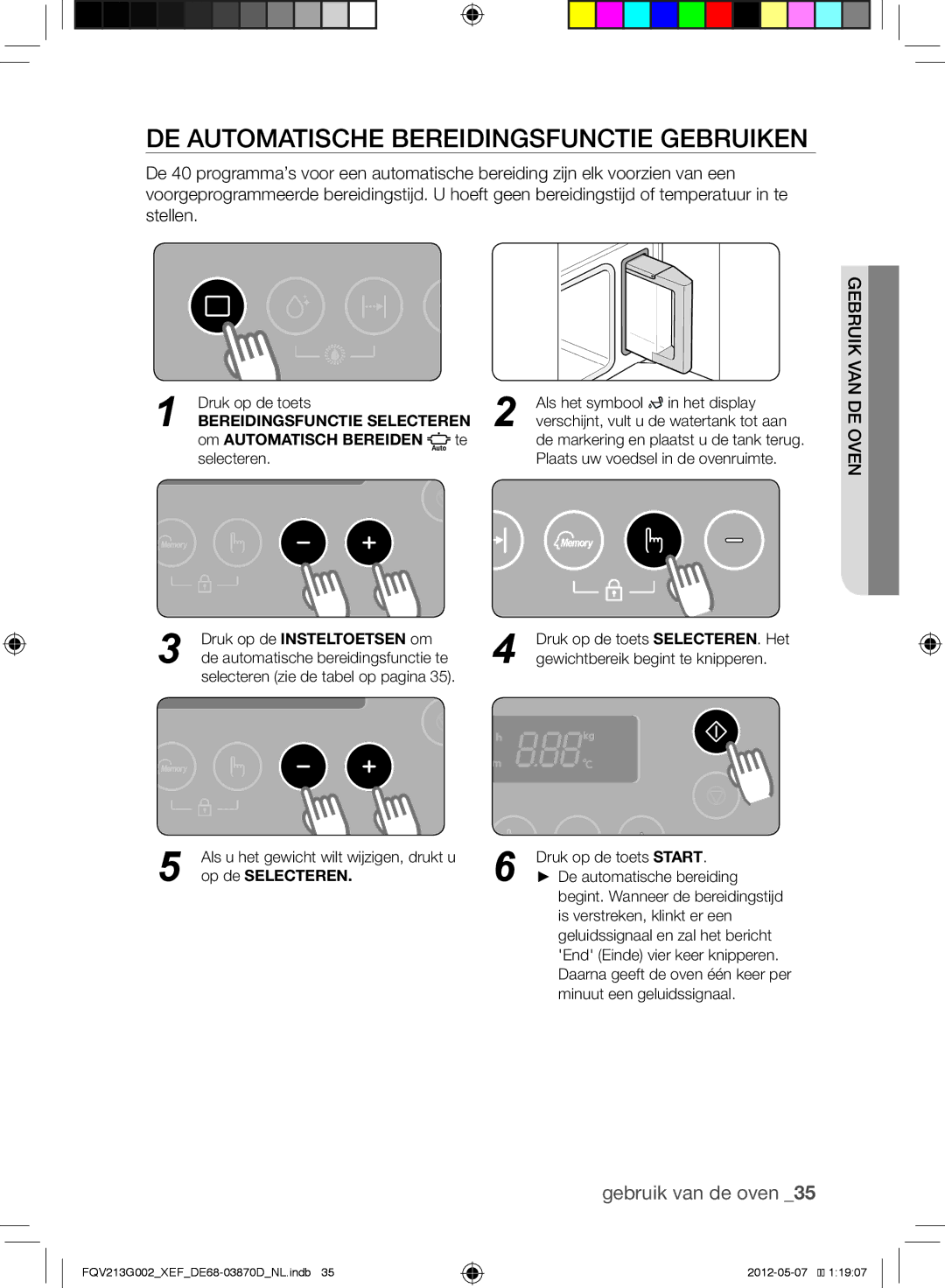 Samsung FQV213G002/XEF manual De automatische bereidingsfunctie gebruiken, Om Automatisch Bereiden, Selecteren 