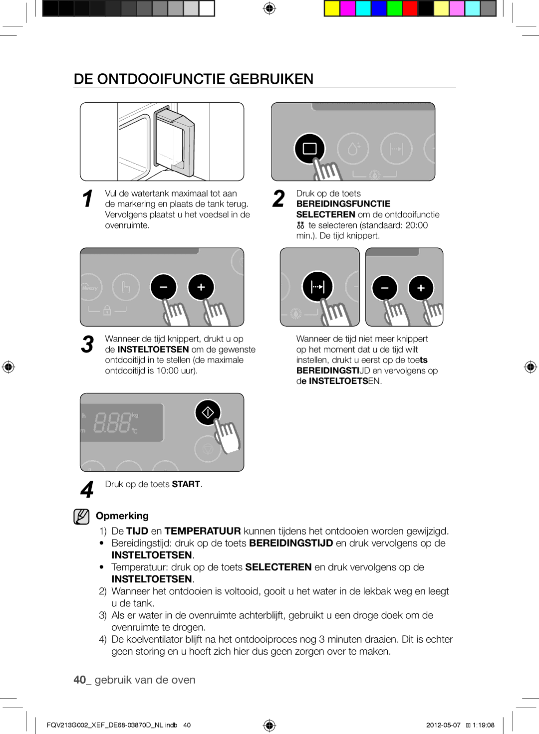 Samsung FQV213G002/XEF manual De ontdooifunctie gebruiken, Opmerking 