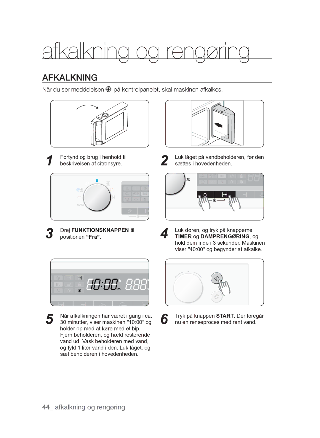 Samsung FQV313T003/XEE manual Afkalkning og rengøring, Timer og DAMPRENGØRING, og 