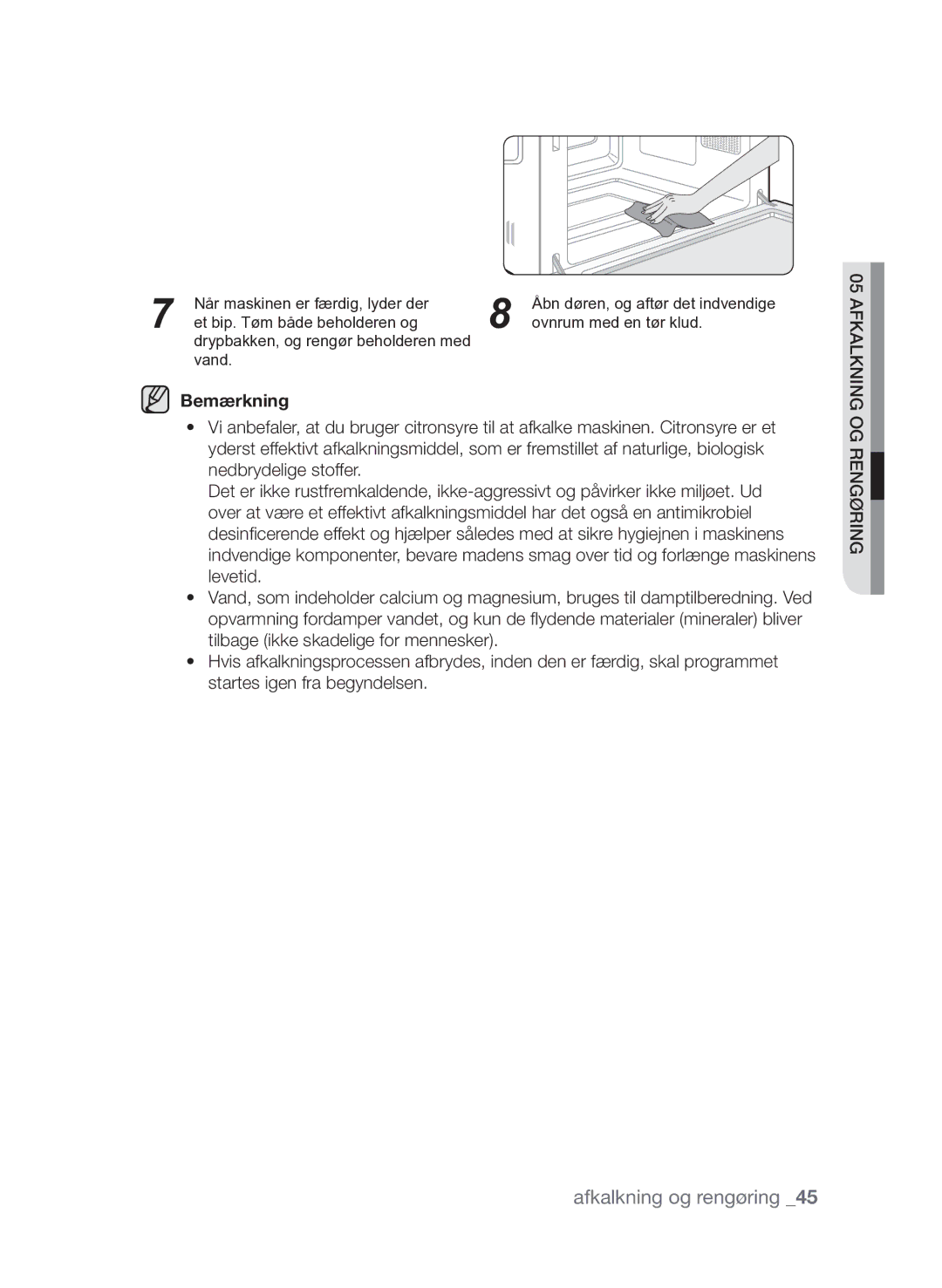 Samsung FQV313T003/XEE manual Når maskinen er færdig, lyder der 