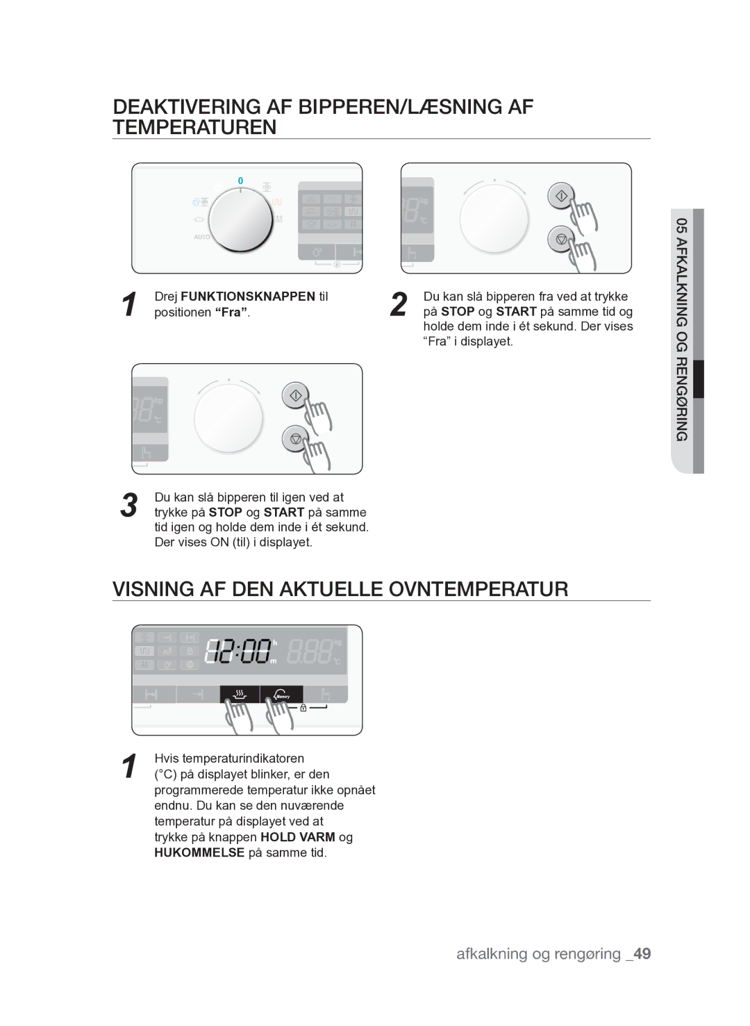 Samsung FQV313T003/XEE manual Deaktivering af bipperen/læsning af temperaturen, Visning af den aktuelle ovntemperatur 