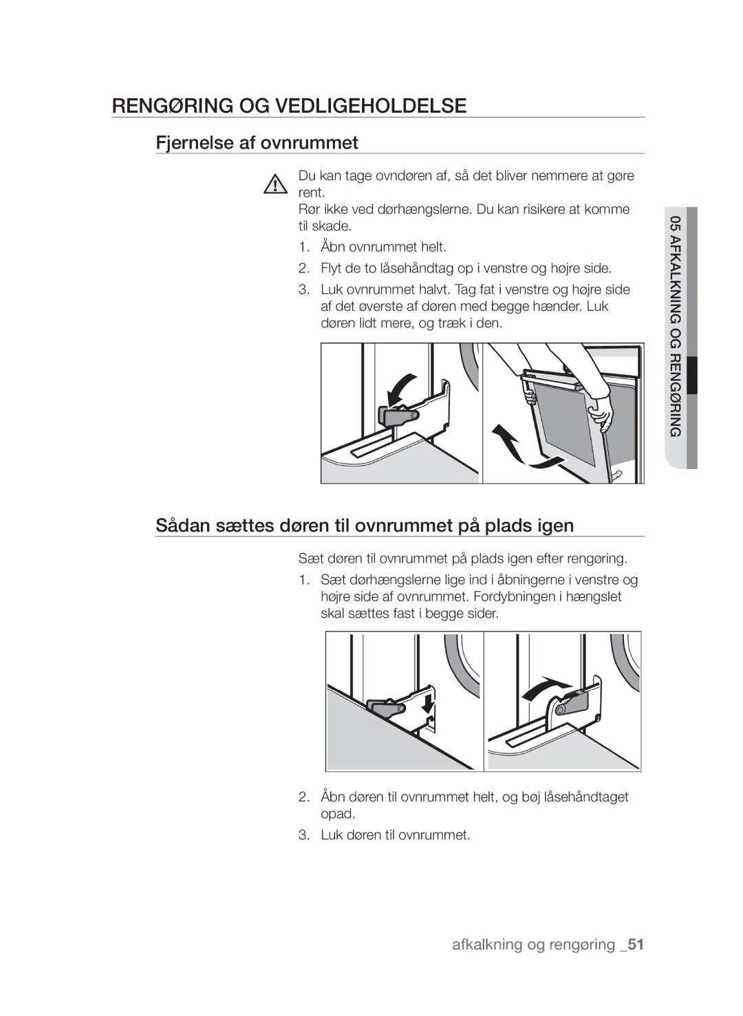 Samsung FQV313T003/XEE manual Rengøring og vedligeholdelse, Fjernelse af ovnrummet 