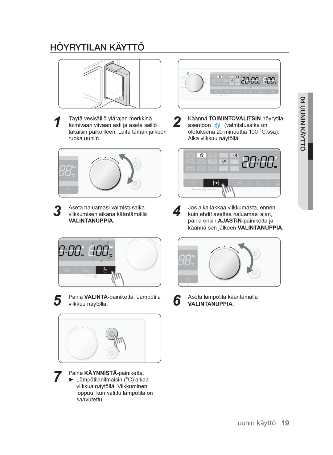 Samsung FQV313T003/XEE manual Höyrytilan käyttö 