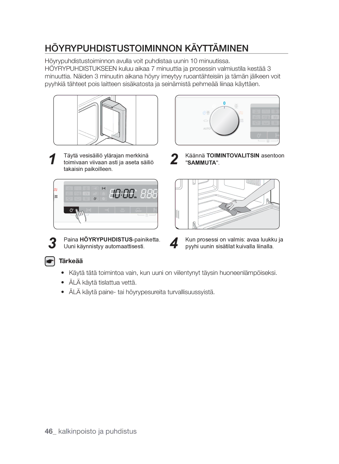 Samsung FQV313T003/XEE manual Höyrypuhdistustoiminnon käyttäminen, Tärkeää 