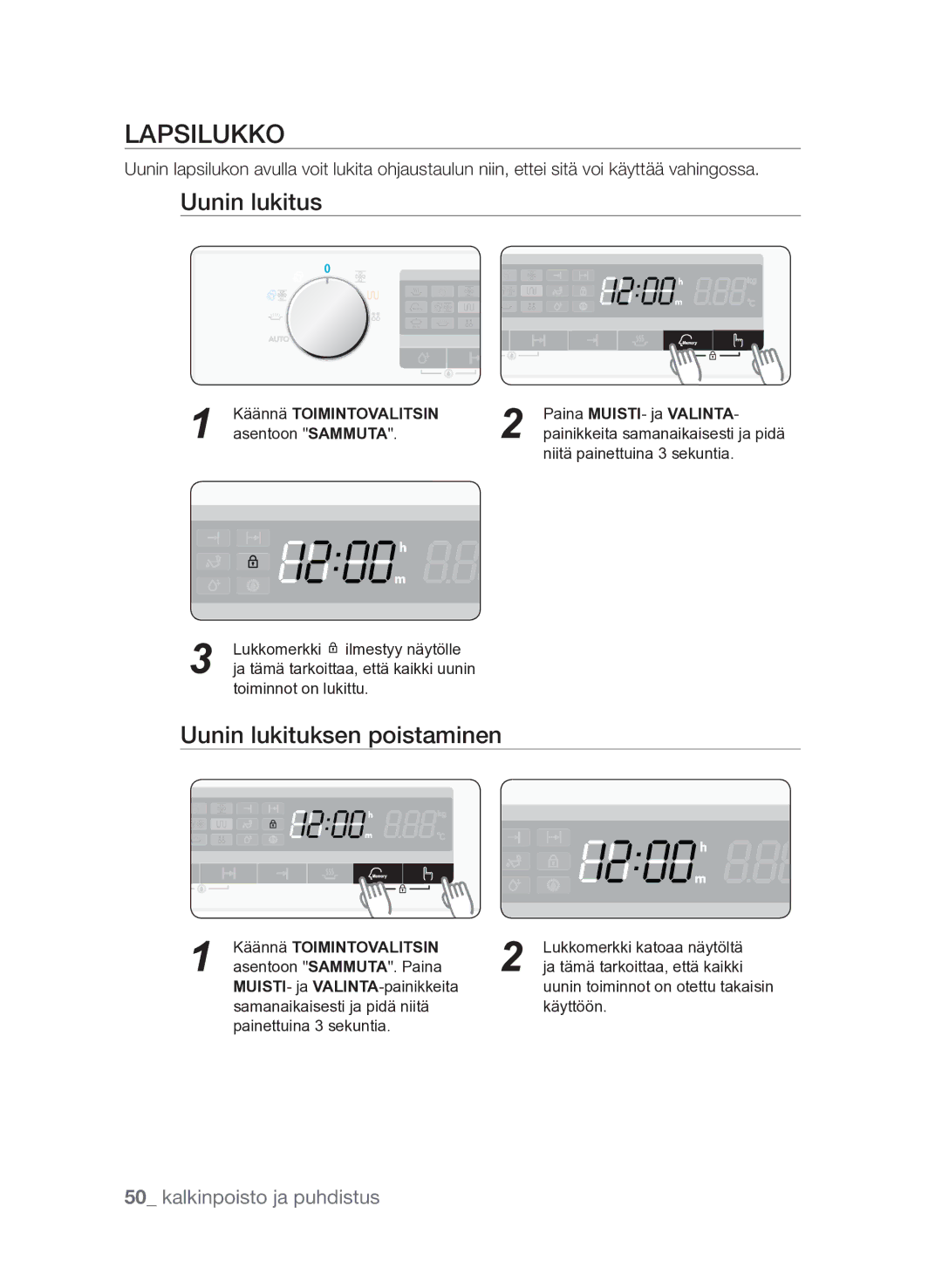 Samsung FQV313T003/XEE manual Lapsilukko, Uunin lukitus, Uunin lukituksen poistaminen 