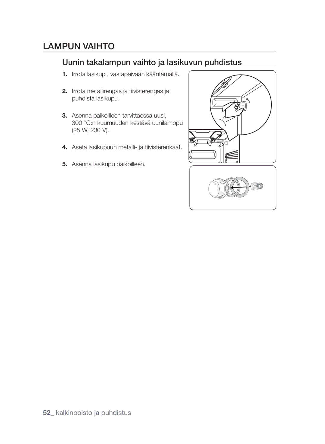 Samsung FQV313T003/XEE manual Lampun vaihto, Uunin takalampun vaihto ja lasikuvun puhdistus 