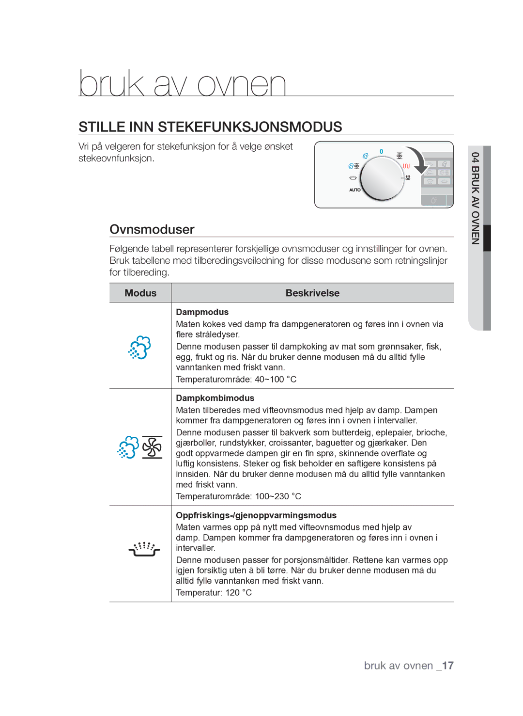 Samsung FQV313T003/XEE manual Bruk av ovnen, Stille inn stekefunksjonsmodus, Ovnsmoduser, Modus, Nen ov av ruk04 B 