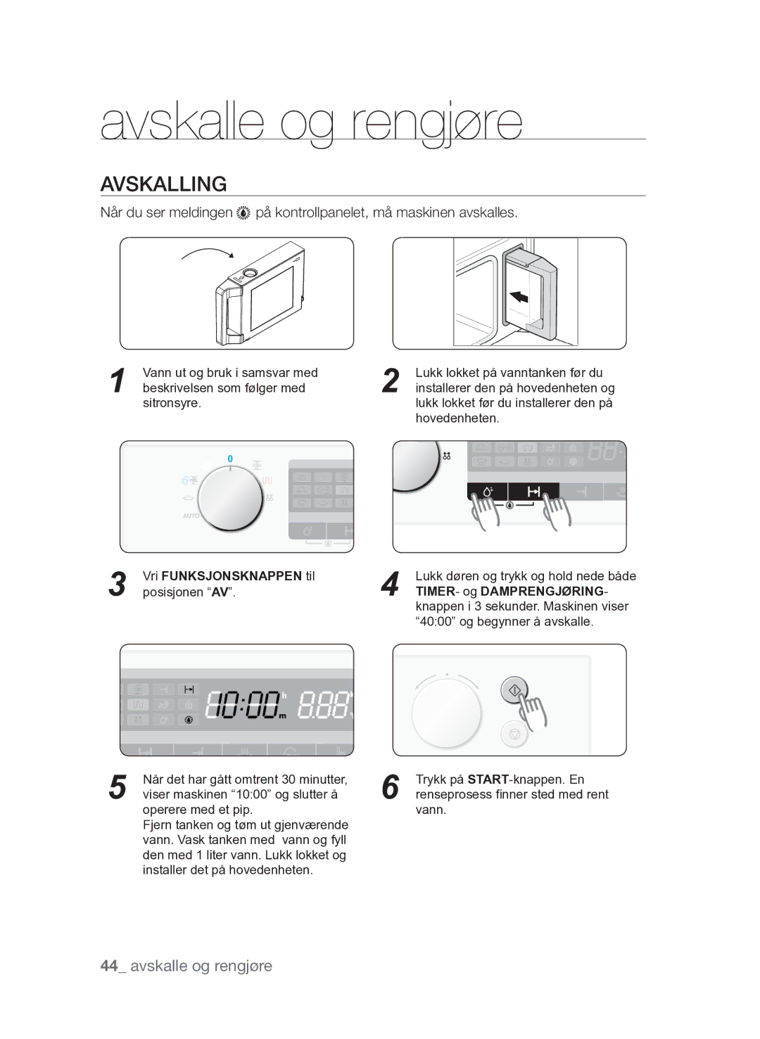 Samsung FQV313T003/XEE manual Avskalle og rengjøre, Avskalling, TIMER- og Damprengjøring 