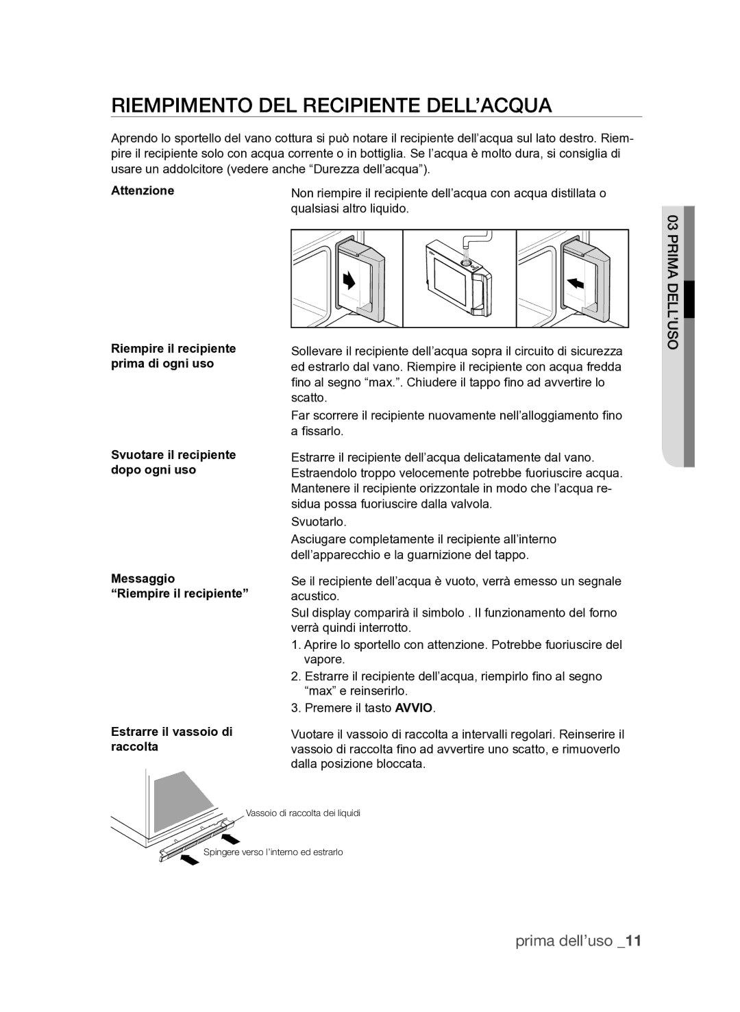 Samsung FQV313T003/XET manual RiemPimenTo del reciPienTe dell’acQUa, Attenzione 