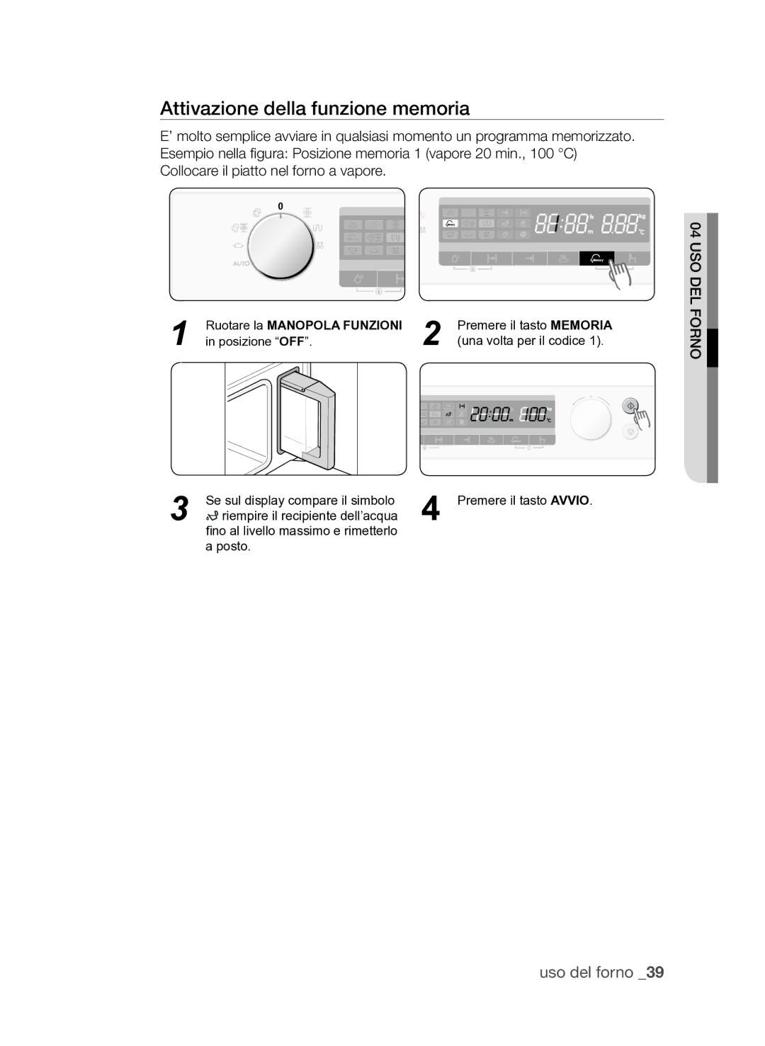 Samsung FQV313T003/XET manual Attivazione della funzione memoria 