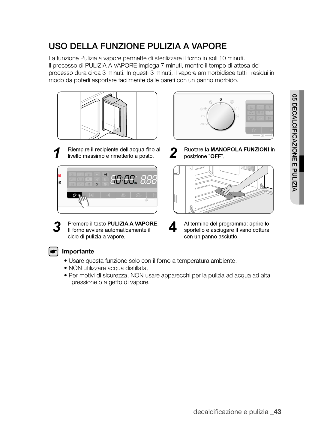 Samsung FQV313T003/XET manual Uso della funzione pulizia a vapore 