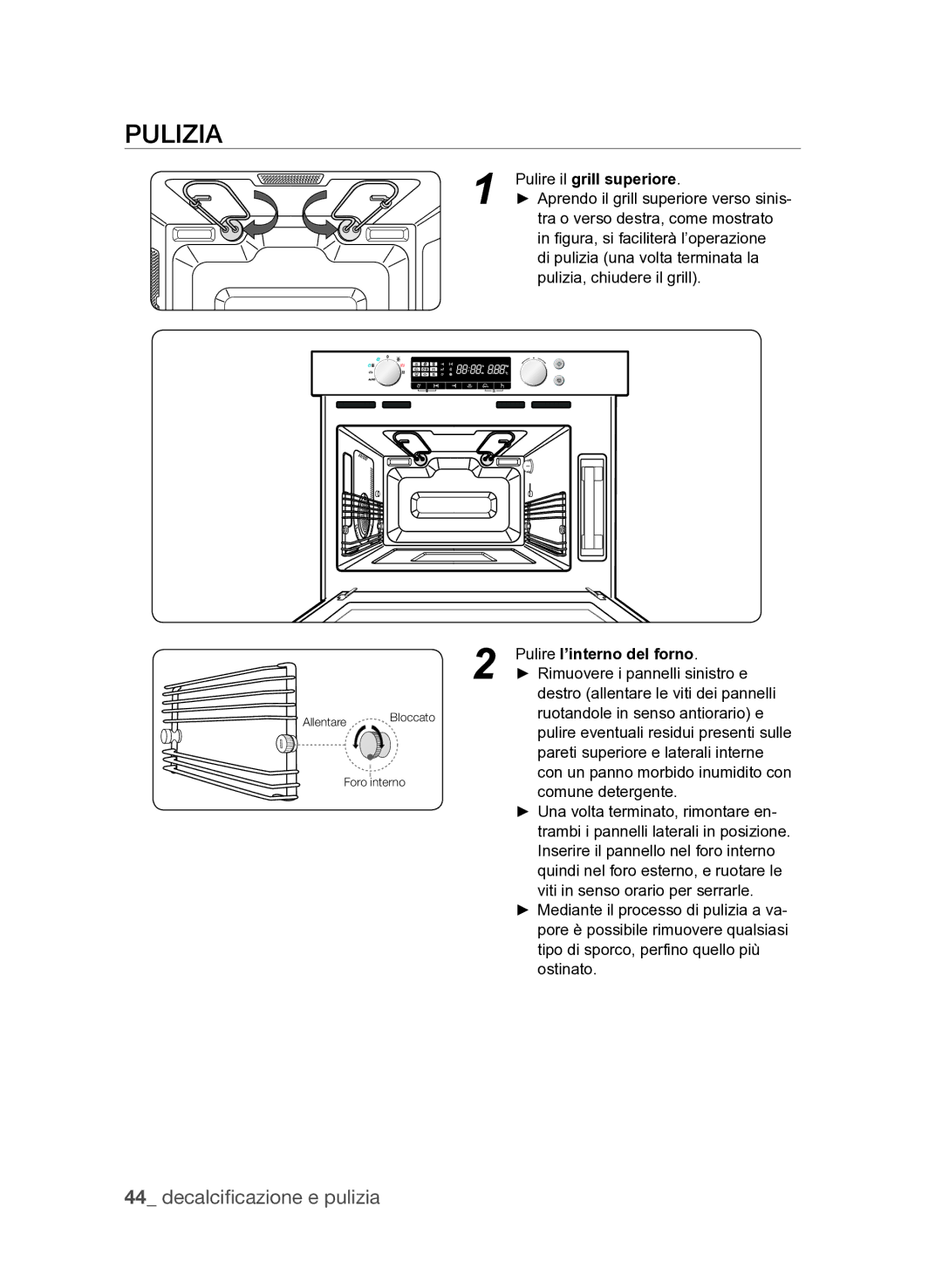 Samsung FQV313T003/XET manual Pulizia, Pulire il grill superiore, Pulire l’interno del forno 