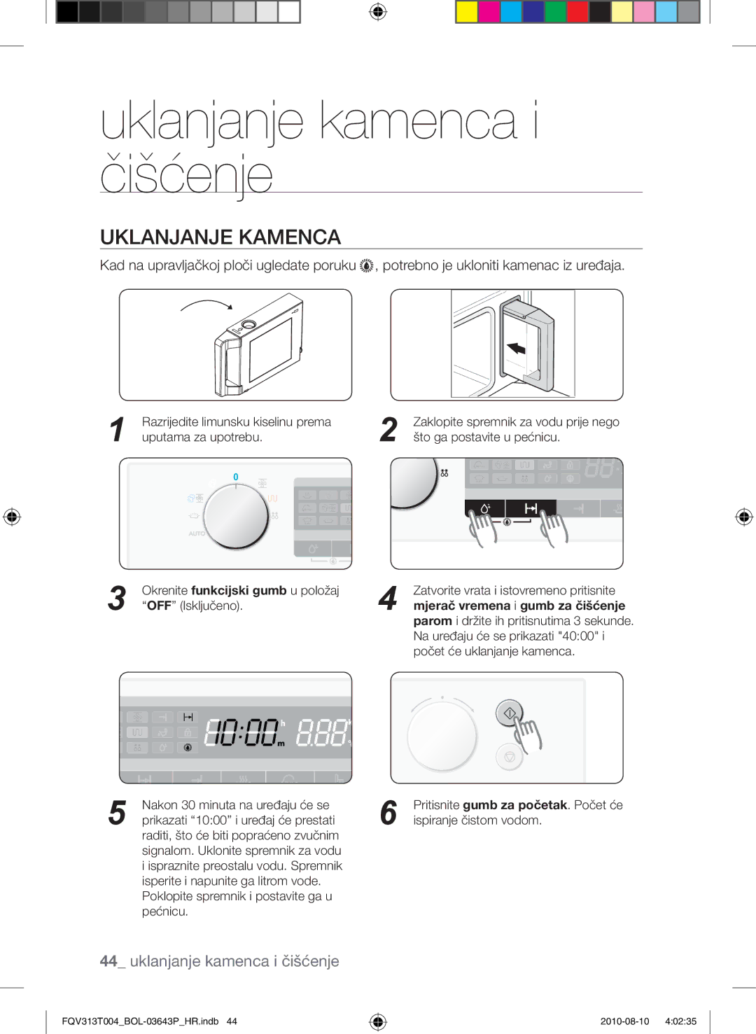 Samsung FQV313T004/BOL manual Uklanjanje kamenca i čišćenje, Okrenite funkcijski gumb u položaj OFF Isključeno 