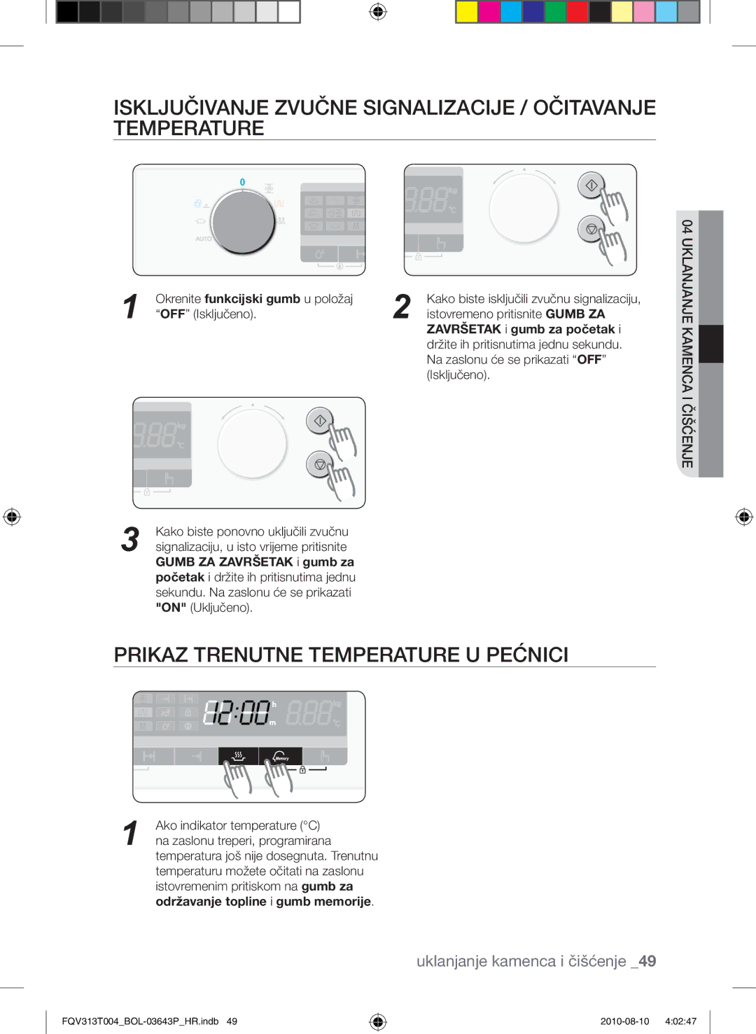 Samsung FQV313T004/BOL Isključivanje zvučne signalizacije / očitavanje temperature, Prikaz trenutne temperature u pećnici 