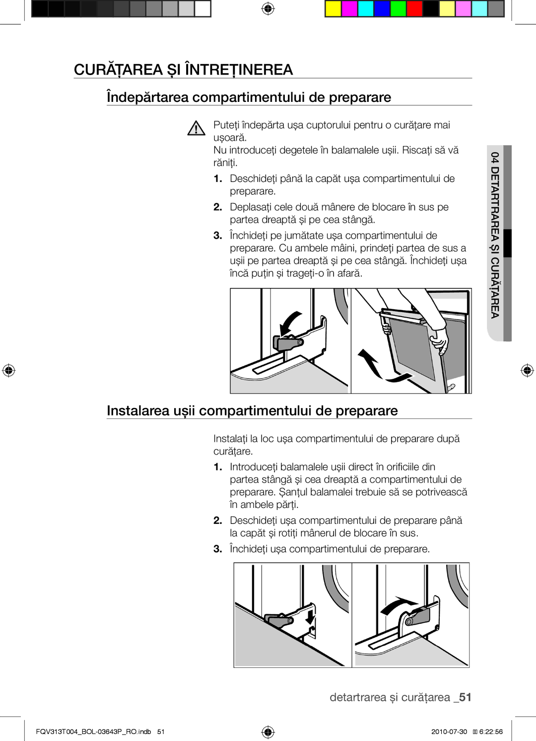 Samsung FQV313T004/BOL manual Curăţarea şi întreţinerea, Îndepărtarea compartimentului de preparare 