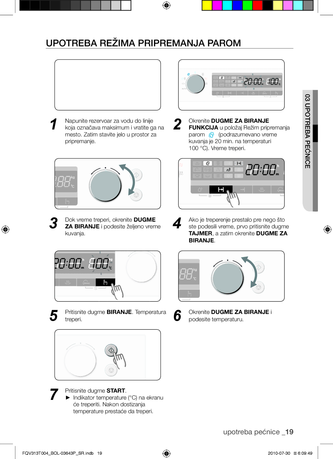 Samsung FQV313T004/BOL manual Upotreba režima pripremanja parom, Dok vreme treperi, okrenite Dugme 