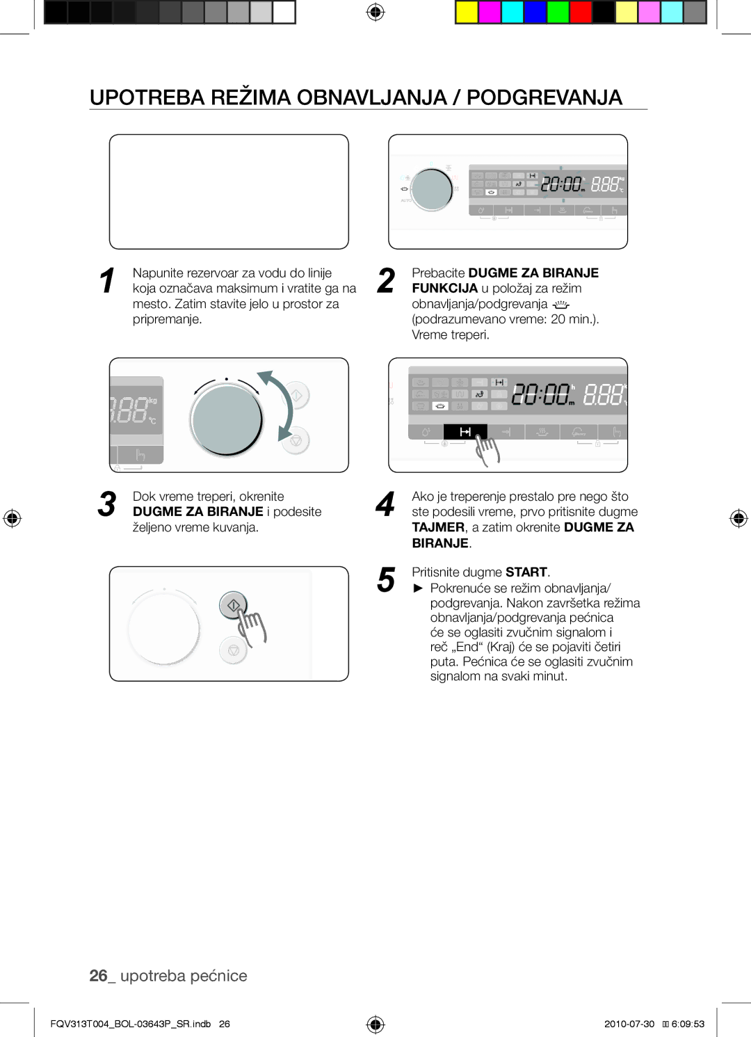 Samsung FQV313T004/BOL manual Upotreba režima obnavljanja / Podgrevanja, Prebacite Dugme ZA Biranje 