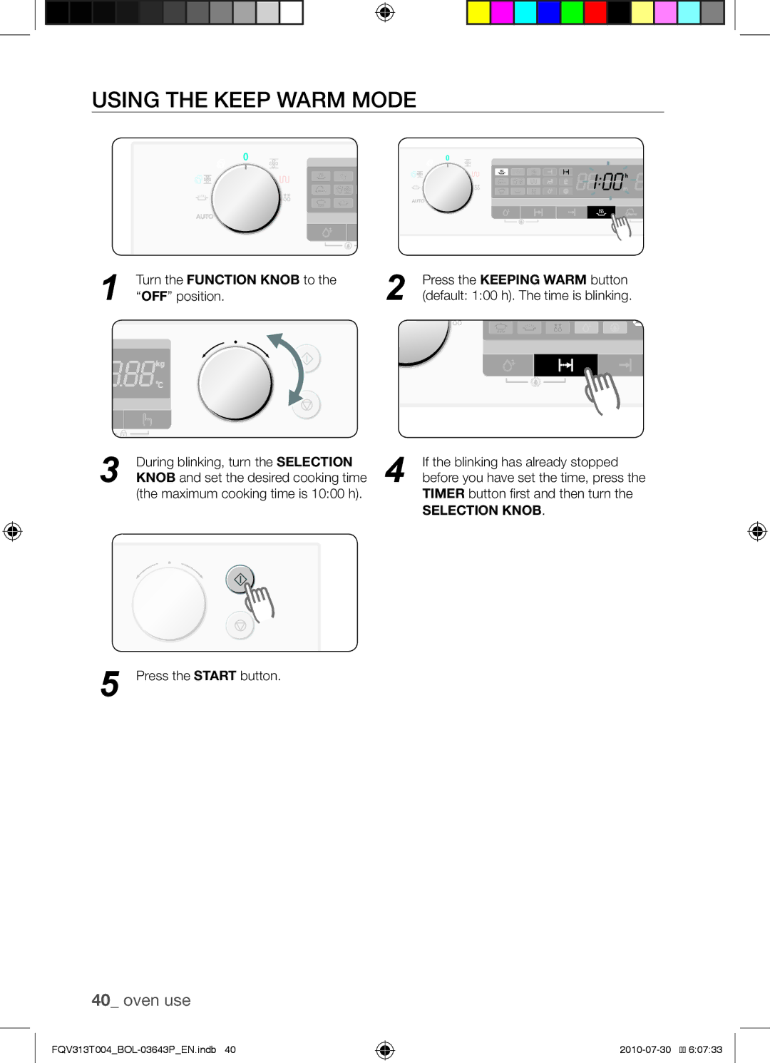 Samsung FQV313T004/BOL manual Using the keep warm mode 