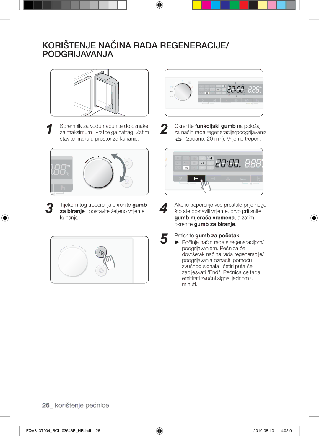 Samsung FQV313T004/BOL manual Korištenje načina rada regeneracije/ podgrijavanja, Pritisnite gumb za početak 