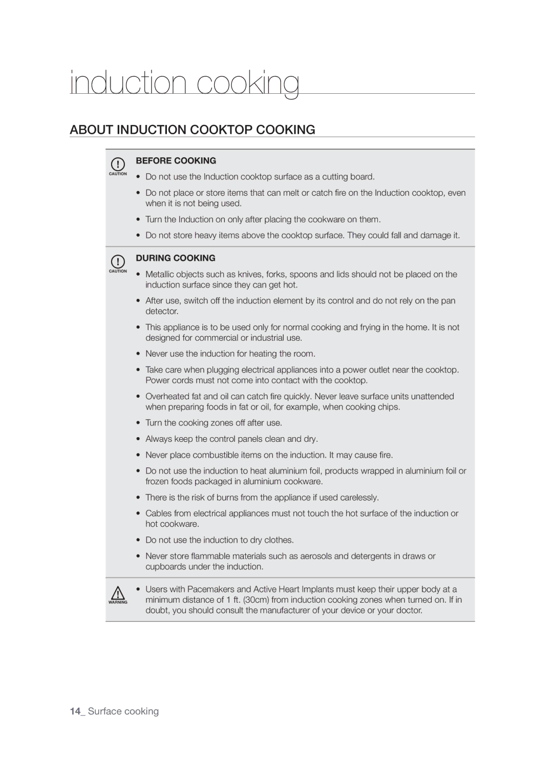 Samsung FTQ307 user manual Induction cooking, About induction cooktop cooking, Induction surface since they can get hot 