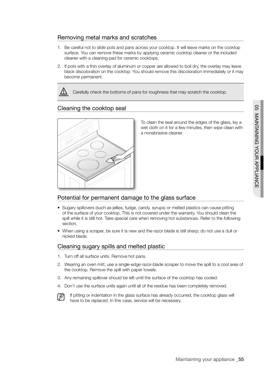 Samsung FTQ307 Removing metal marks and scratches, Cleaning the cooktop seal, Cleaning sugary spills and melted plastic 