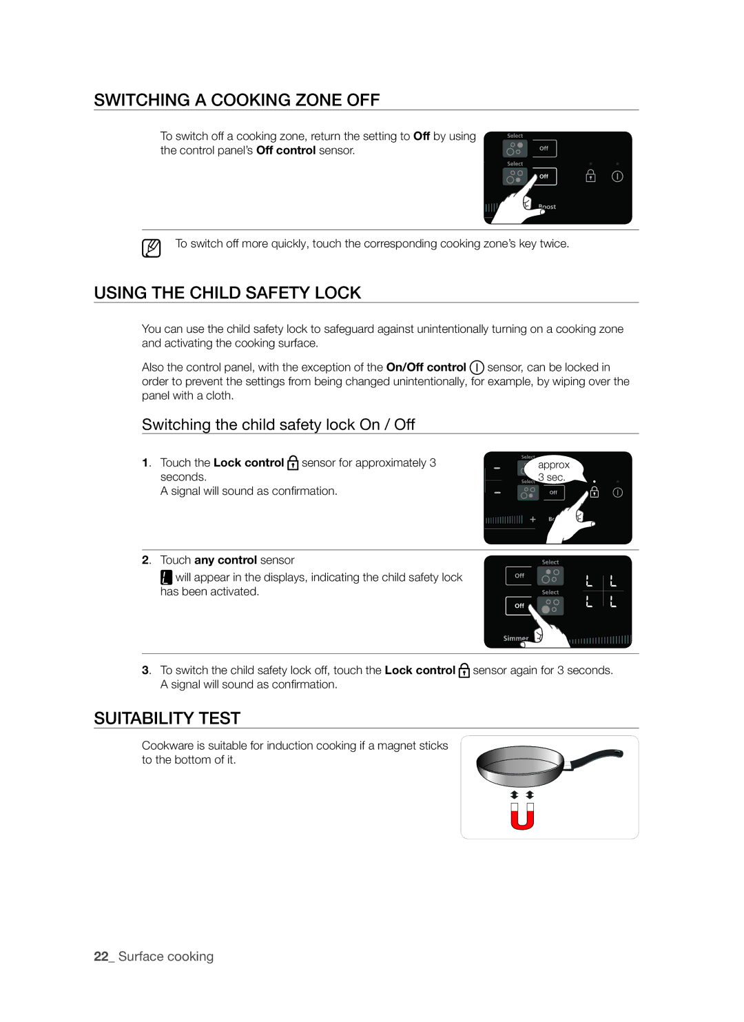 Samsung FTQ307NWGX user manual Switching a cooking zone off, Using the child safety lock, Suitability test 