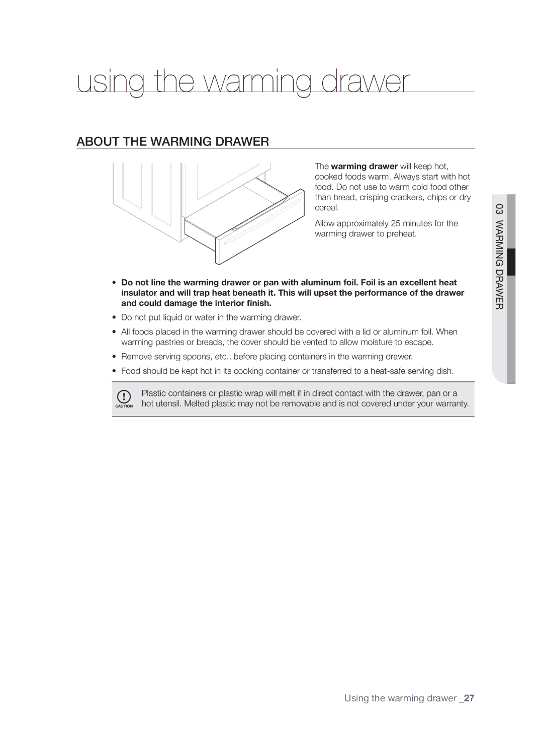 Samsung FTQ307NWGX user manual Using the warming drawer, About the warming drawer 