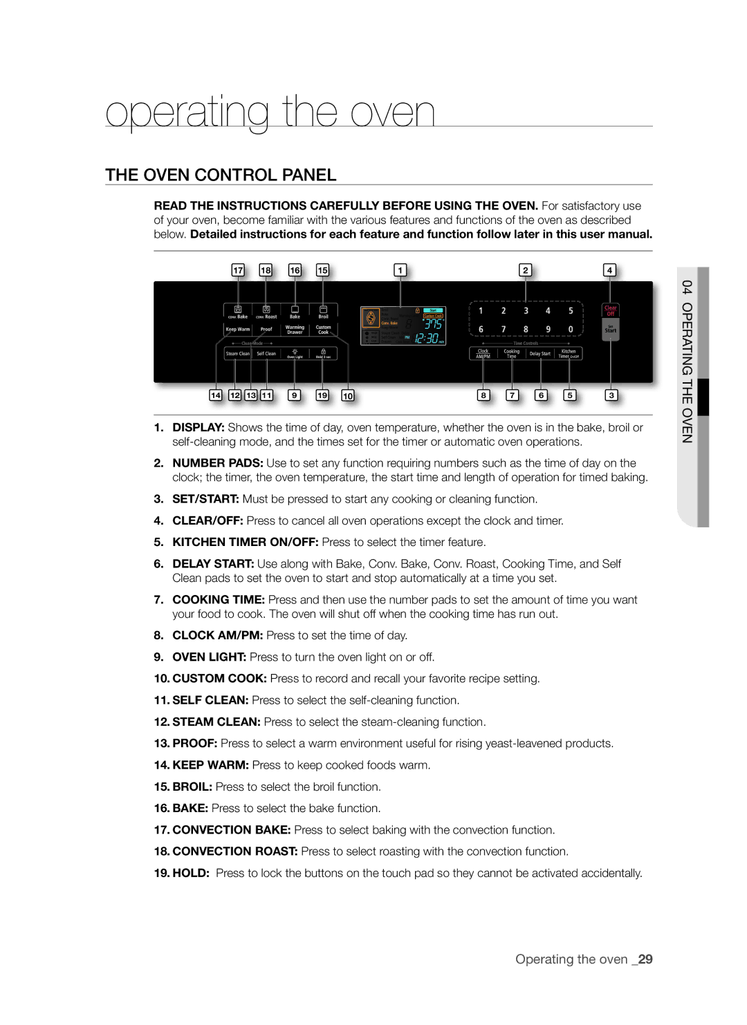 Samsung FTQ307NWGX user manual Operating the oven, Oven control panel 