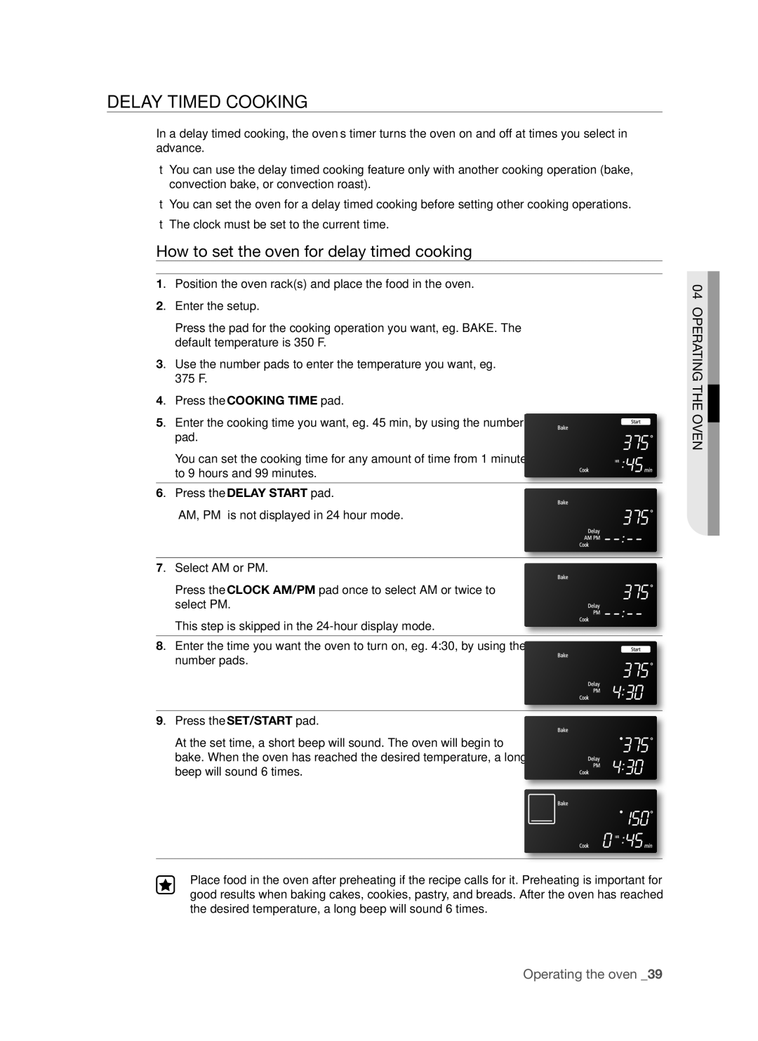 Samsung FTQ307NWGX user manual Delay timed cooking, How to set the oven for delay timed cooking 