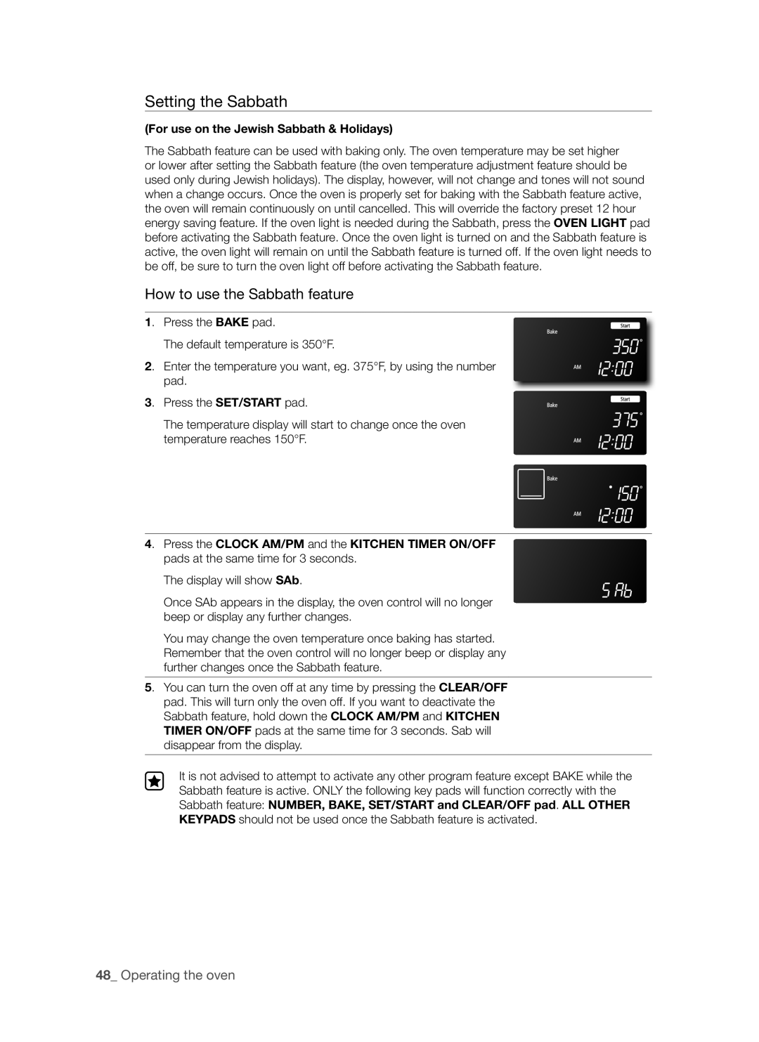 Samsung FTQ307NWGX user manual Setting the Sabbath, For use on the Jewish Sabbath & Holidays 