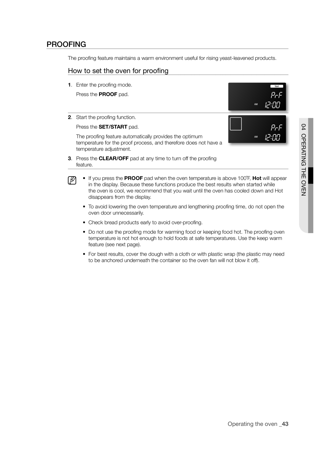 Samsung FTQ307NWGX user manual Proofing, How to set the oven for proofing, Operating The Oven, Operating the oven 
