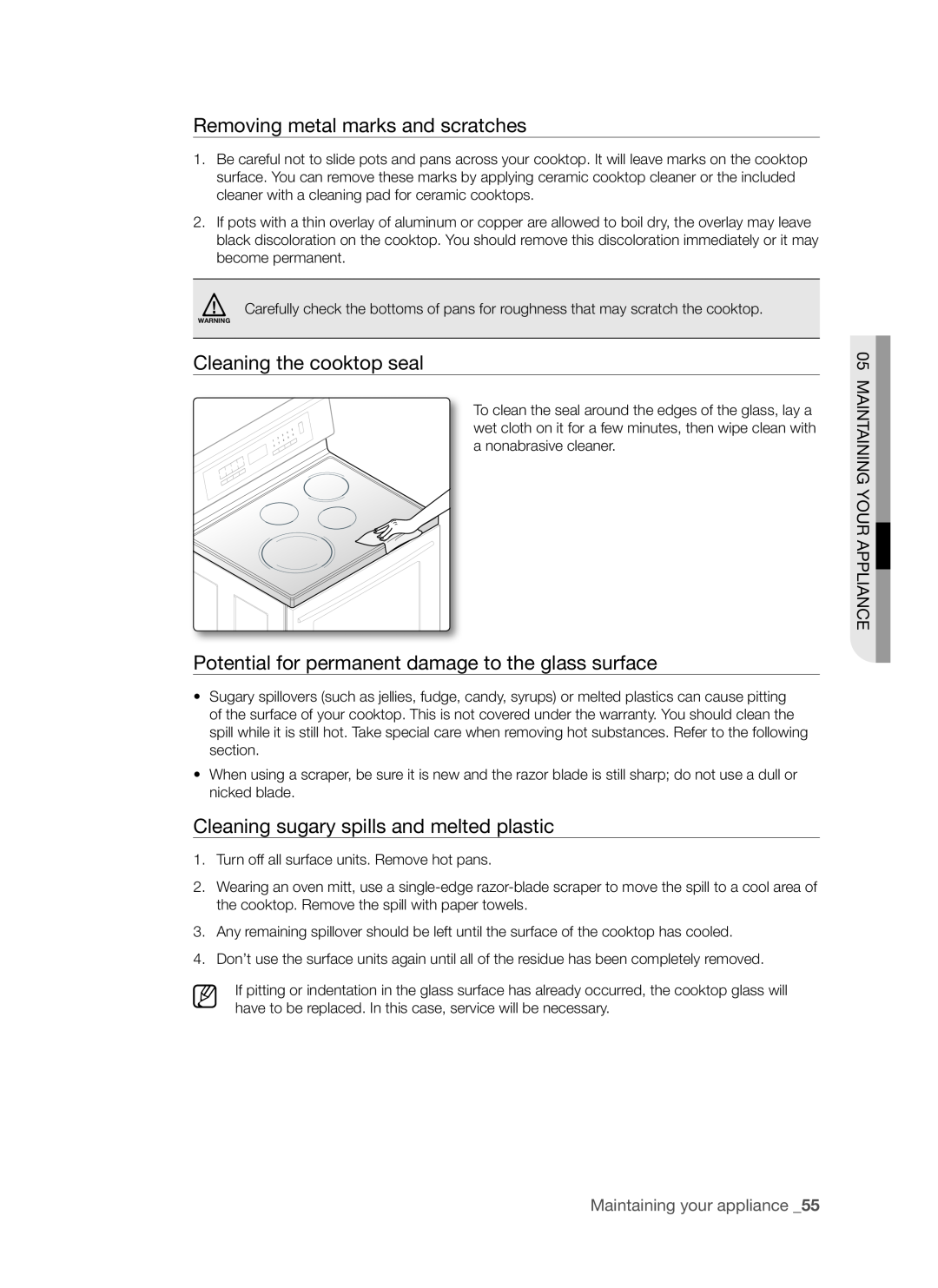 Samsung FTQ307NWGX user manual Removing metal marks and scratches, Cleaning the cooktop seal, Maintaining Your Appliance 