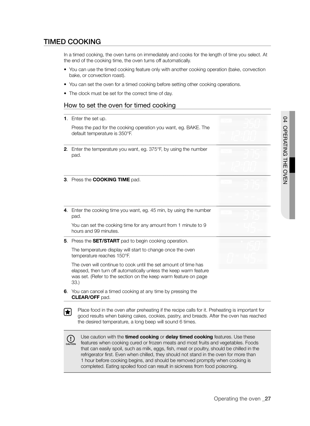 Samsung FTQ352IWUB, FTQ352IWUW, FTQ352IWUX user manual Timed Cooking, How to set the oven for timed cooking 