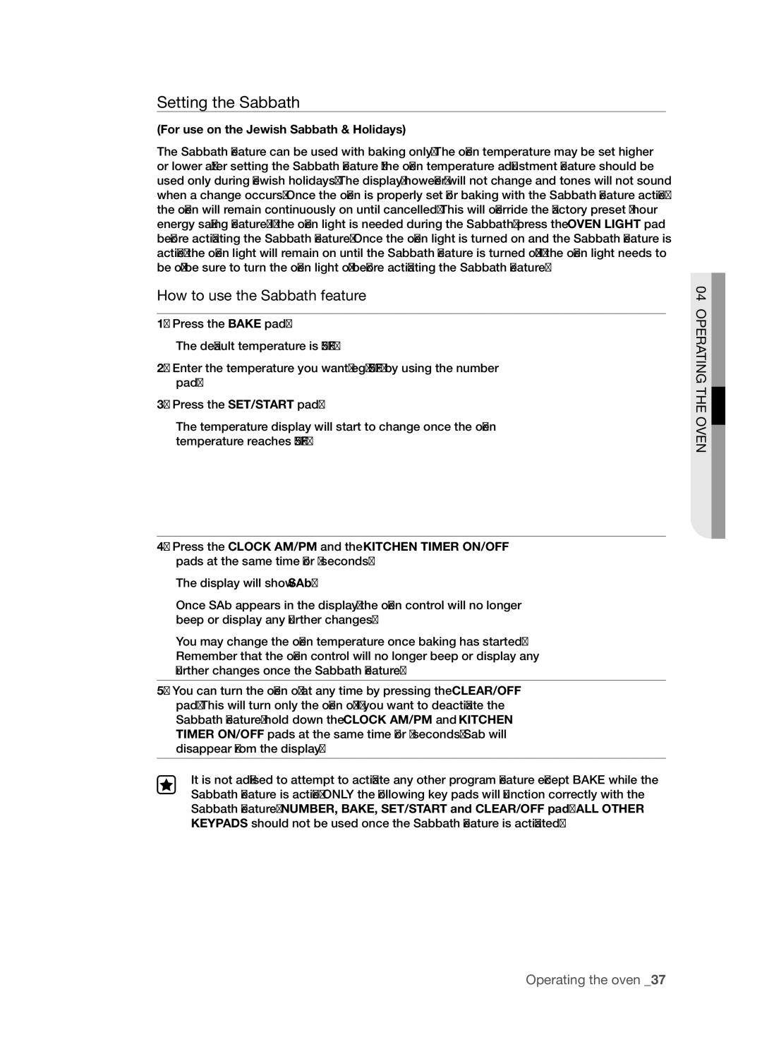 Samsung FTQ352IWUW, FTQ352IWUB, FTQ352IWUX user manual Setting the Sabbath, For use on the Jewish Sabbath & Holidays 