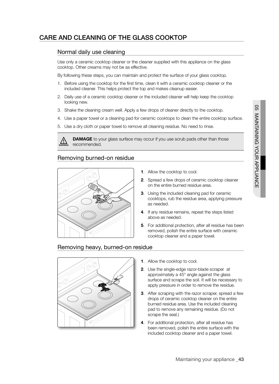 Samsung FTQ352IWUW Care and Cleaning of the Glass Cooktop, Normal daily use cleaning, Removing burned-on residue 