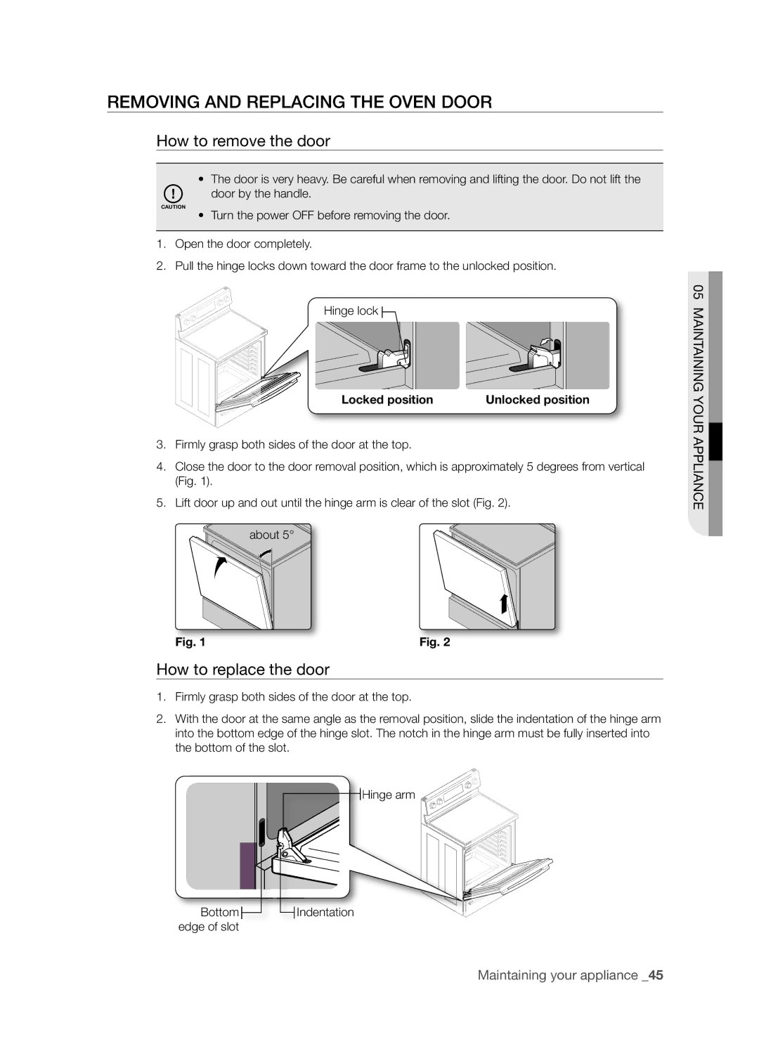 Samsung FTQ352IWUB, FTQ352IWUW Removing and Replacing the Oven Door, How to remove the door, How to replace the door 