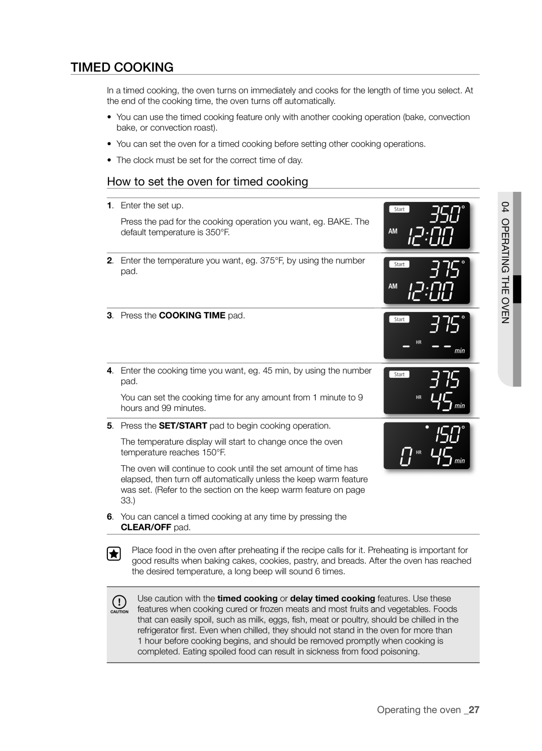 Samsung FTQ352IWUB, FTQ352IWUW, FTQ352IWUX user manual Timed Cooking, How to set the oven for timed cooking 