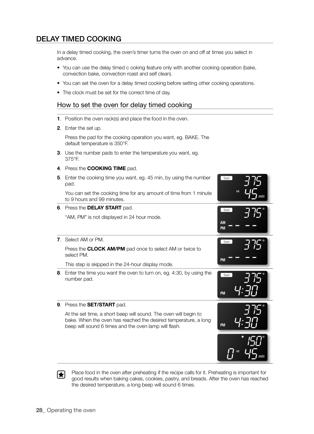 Samsung FTQ352IWUW, FTQ352IWUB, FTQ352IWUX user manual Delay Timed Cooking, How to set the oven for delay timed cooking 