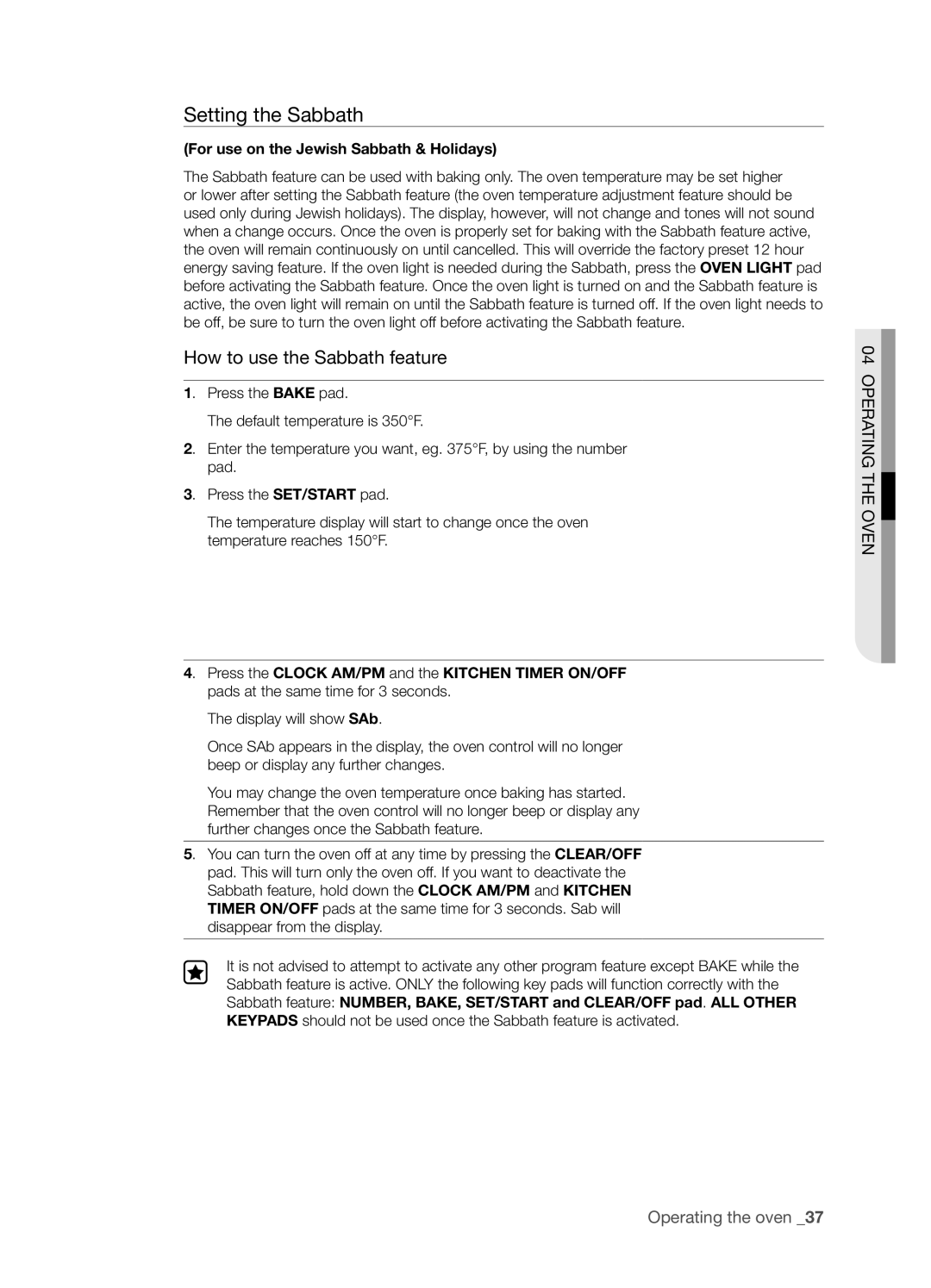 Samsung FTQ352IWUW, FTQ352IWUB, FTQ352IWUX user manual Setting the Sabbath, For use on the Jewish Sabbath & Holidays 