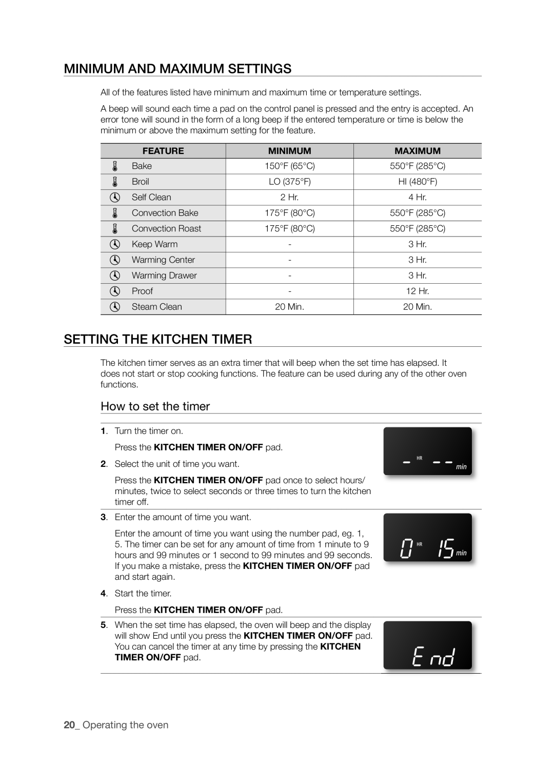 Samsung FTQ352IWUX Minimum And Maximum Settings, Setting The Kitchen Timer, How to set the timer, Operating the oven 