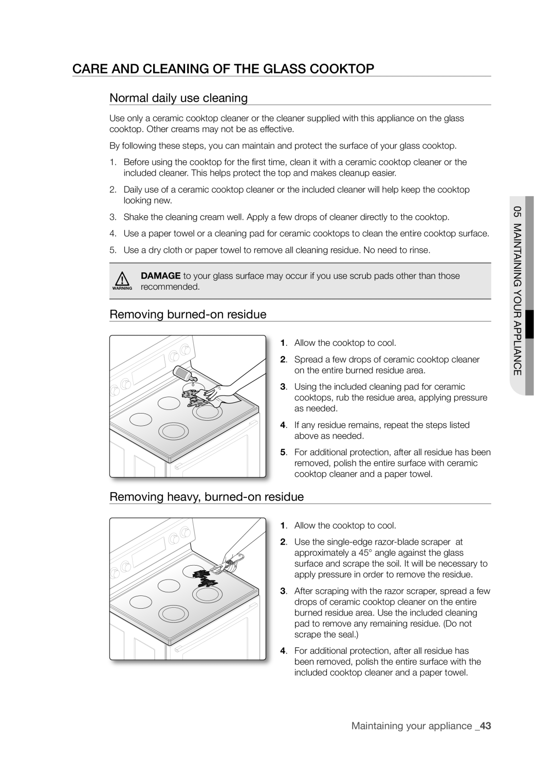 Samsung FTQ352IWUW user manual Care And Cleaning Of The Glass Cooktop, Normal daily use cleaning, Removing burned-onresidue 