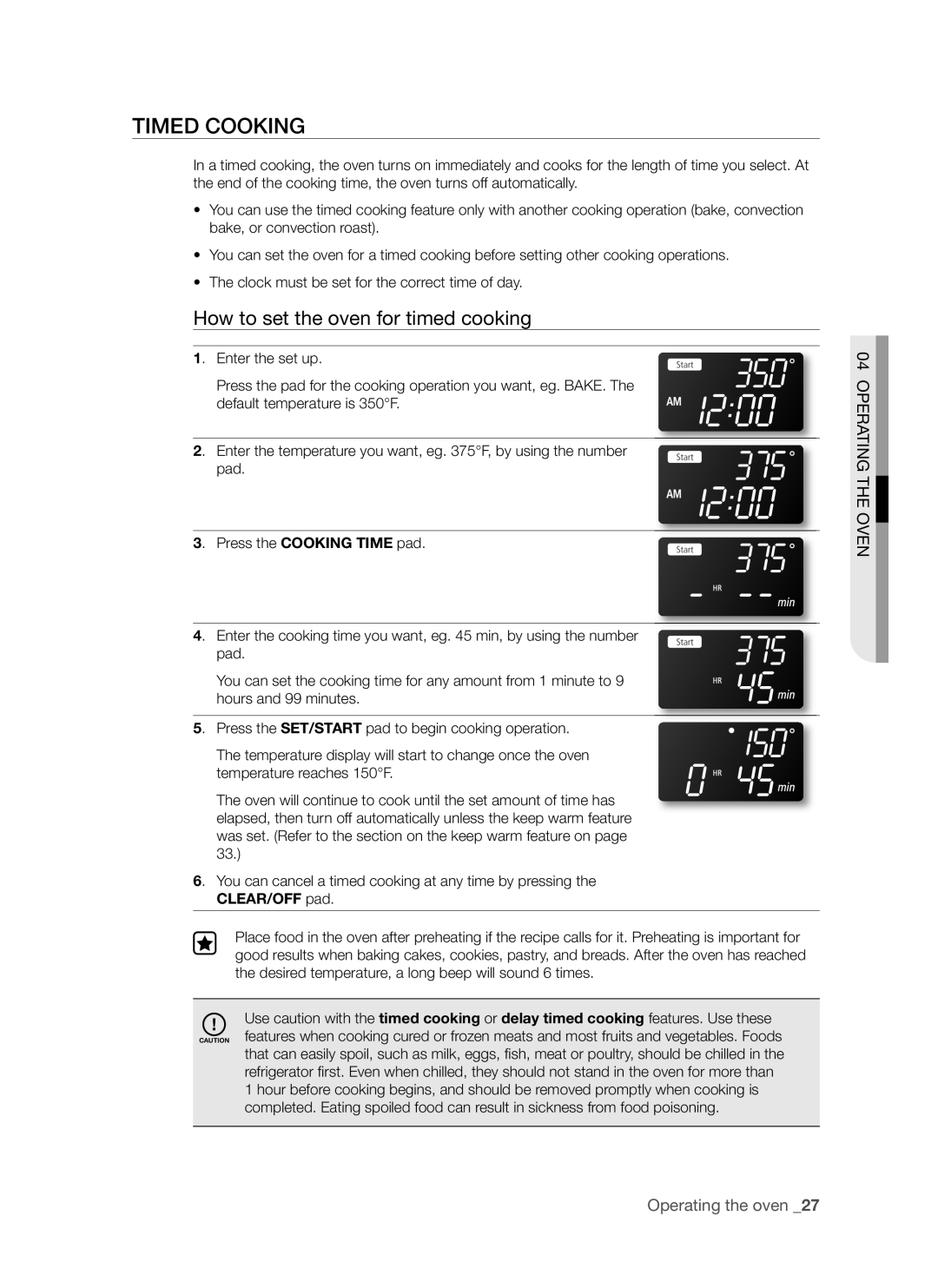 Samsung FTQ352IWB, FTQ352IWW user manual Timed Cooking, How to set the oven for timed cooking 