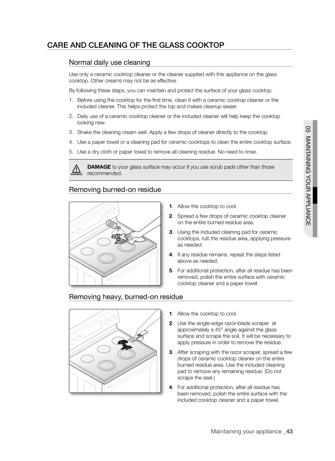 Samsung FTQ352IWB, FTQ352IWW Care and Cleaning of the Glass Cooktop, Normal daily use cleaning, Removing burned-on residue 