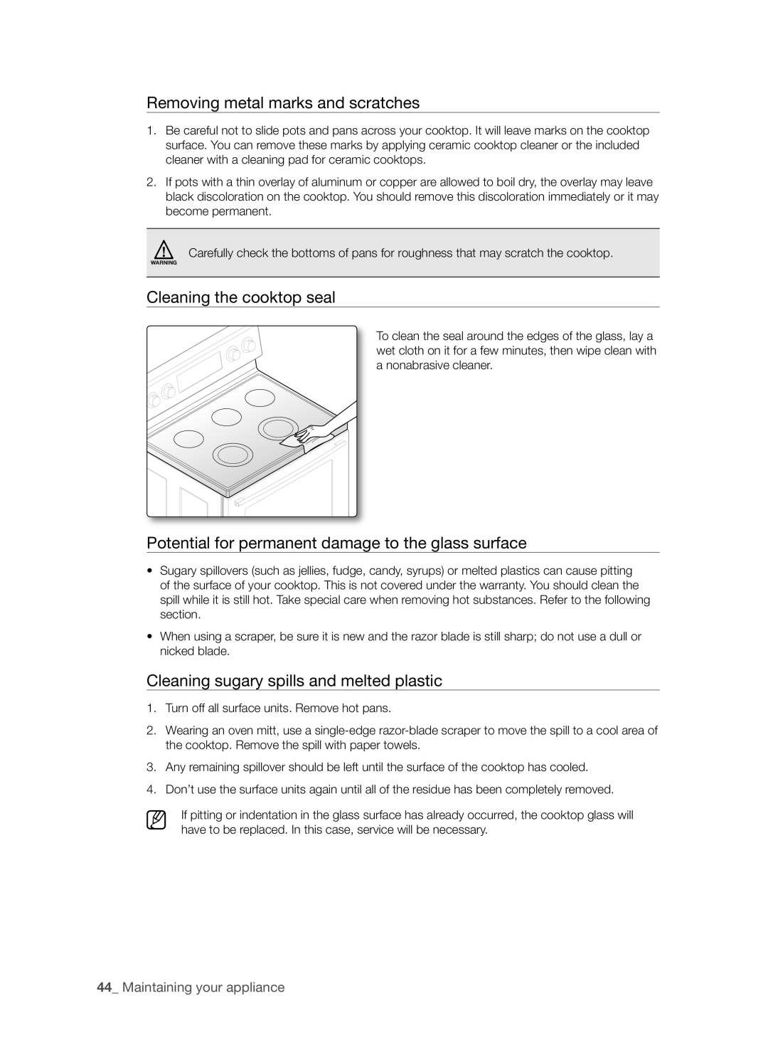 Samsung FTQ352IWW Removing metal marks and scratches, Cleaning the cooktop seal, Cleaning sugary spills and melted plastic 