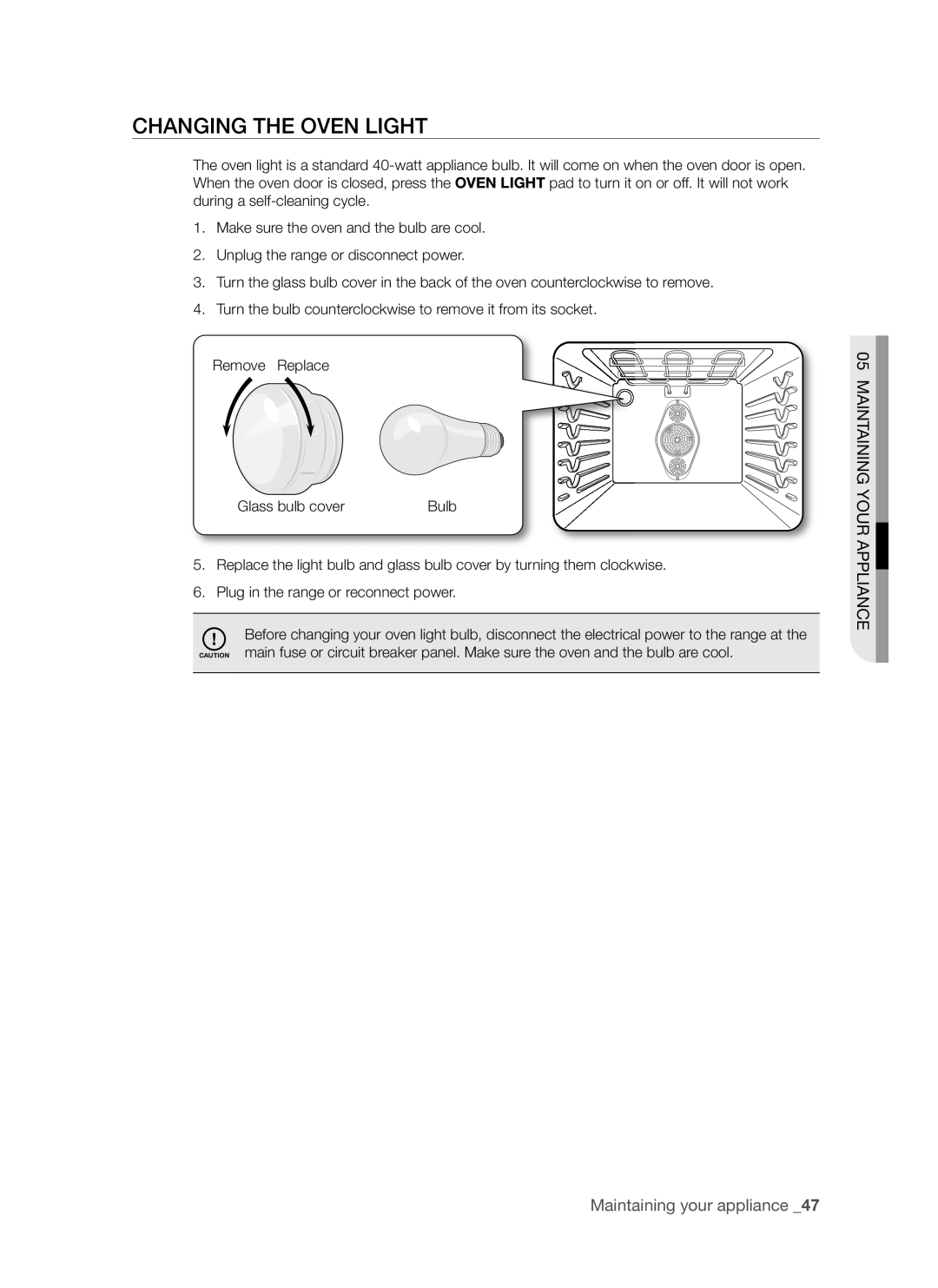 Samsung FTQ352IWB, FTQ352IWW user manual Changing The Oven Light, Maintaining Your Appliance, Maintaining your appliance _ 