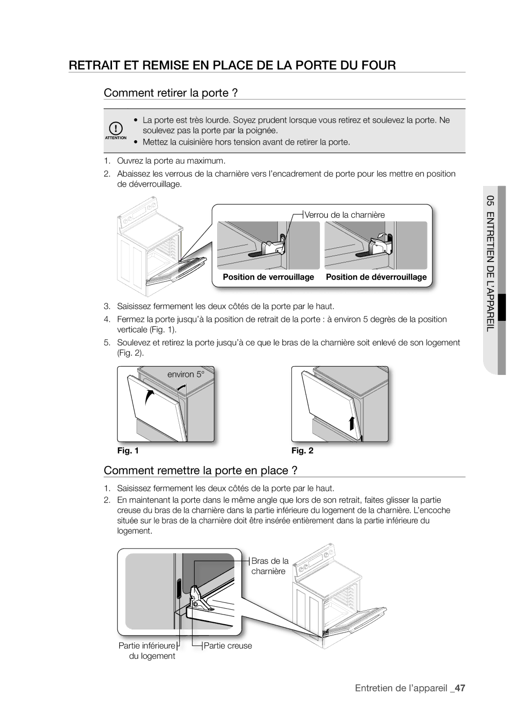 Samsung FTQ352IWX user manual Retrait ET Remise EN Place DE LA Porte DU Four, Comment retirer la porte ? 